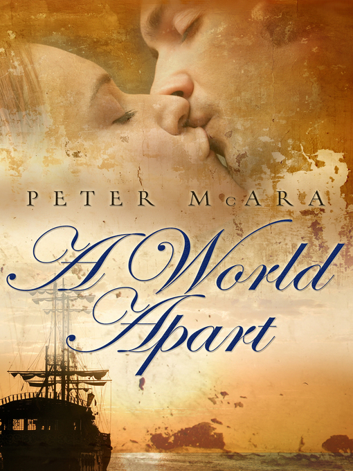 Title details for A World Apart by Peter McAra - Available